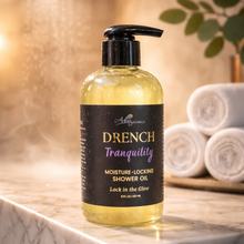 *New* DRENCH Shower Oil - Lock in the Glow